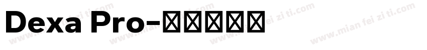 Dexa Pro字体转换